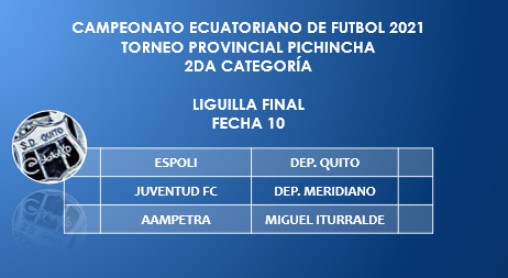 datoAKD's tweet photo. #TorneoProvincialPichincha #2daCategoría #AFNA #LiguillaFinal #PróximaFecha #FechaFinal #Fecha10 https://t.co/dG4eJ5DchE