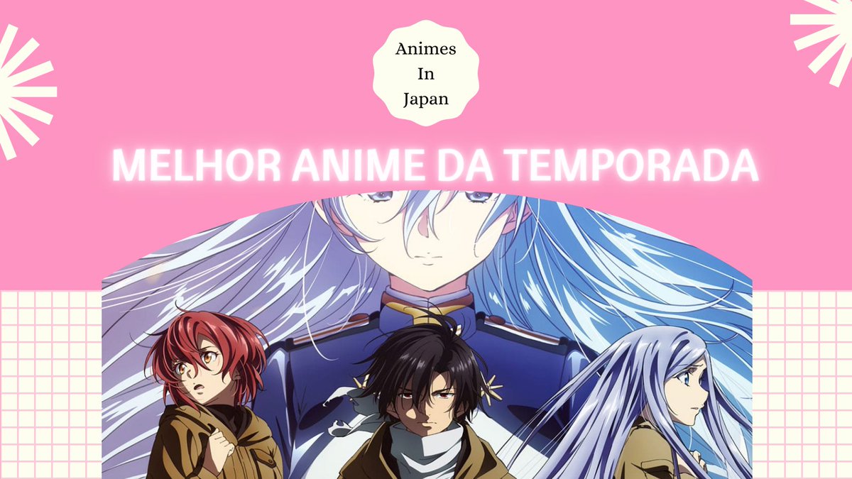 Animes In Japan 🎄 on X: 🏆, Melhor anime da Temporada 🏅