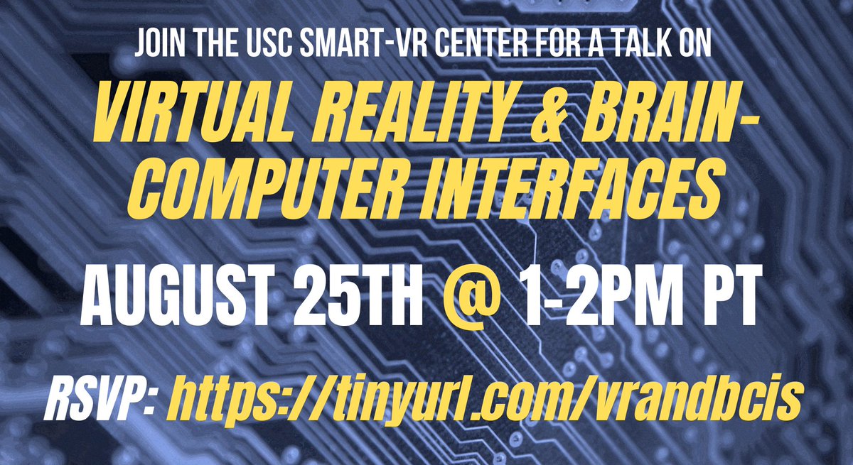 Our next SMART-VR talk is coming soon: "Virtual Reality and BCIs" on Aug 25 @ 1-2PM PT!

Guest speakers: <a href="/mike_ambinder/">Mike Ambinder</a> of <a href="/valvesoftware/">Valve</a> &amp; <a href="/_evaesteban/">Eva</a> of <a href="/OpenBCI/">OpenBCI</a> 

Co-hosts: Dr. Sook-Lei Liew of <a href="/NPNLatUSC/">NPNL at USC</a> &amp; <a href="/garrettmflynn/">Garrett Flynn</a> of @brainsatplay!

RSVP here: tinyurl.com/vrandbcis