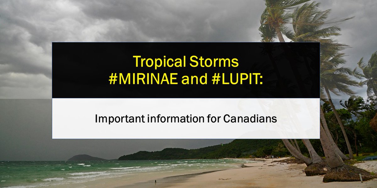CanEmbJapan's tweet photo. Canadians in #Japan:

Tropical Storm #MIRINAE is approaching the eastern Japan coast, and #LUPIT is approaching #Okinawa and #Kyushu, bringing strong winds and heavy rains.

Follow the advice of local authorities.
https://t.co/EjvlFoNYQx

#台風10号
#typhoon10
#台風9号
#typhoon9 https://t.co/bmgrofYkaI