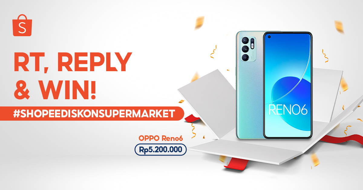 🎁 GIVEAWAY OPPO RENO6 🎁

Mau dong punya SMARTPHONE BARU senilai 5,2JT? Ini dia caranya:

1. FOLLOW @SHOPEEID 
2. RT &amp; LIKE tweet ini 
3. REPLY 'Shopee 88 #ShopeeDiskonSupermarket #BelanjadiShopee88 #BeliKebutuhandiShopee' SEBANYAK-BANYAKNYA