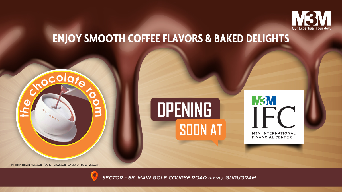 M3MIndiaPvtLtd's tweet photo. Here's some sweet news for you!
Now you can find infinite ways to indulge in chocolate, coffee, and baked treats at The Chocolate Room, opening soon at M3M IFC.

#M3M #M3MIndia #M3MIFC #Sector66 #Gurugram #GolfCourseRoadExt https://t.co/4LYIUGUPYq