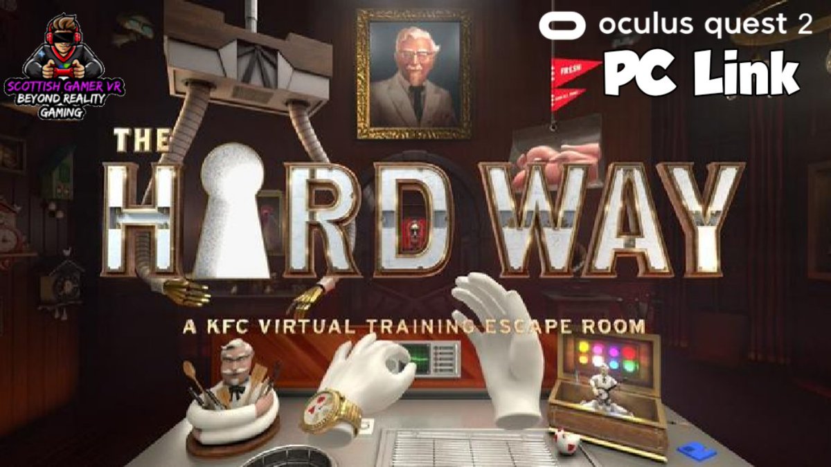 ScottishGamerVR's tweet photo. KFC The Hard Way | Playthrough | PC VR | Oculus Quest 2 Link
https://t.co/MEPtARP751
@kfc
@oculus
@OculusGaming
#OculusQuest2
#quest2link
#pcvr
#vrgaming
#gamingcommunity
#Gameplay
#quest2
#OculusQuest2link
#VR
#VirtualReality
#escaperoom https://t.co/eVBffG2HzI
