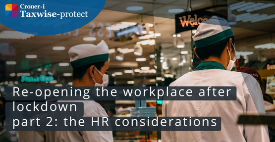 lindrick2's tweet photo. Re-opening the Workplace after Lockdown — part 2: The HR Considerations. 
Croner-i continues their advice on the procedures employers may wish to put in place when re-opening the workplace. https://t.co/bjo5Y4tH3g

#lockdown #covid19 #HR #UKemploymentlaw https://t.co/bA9BagGElt