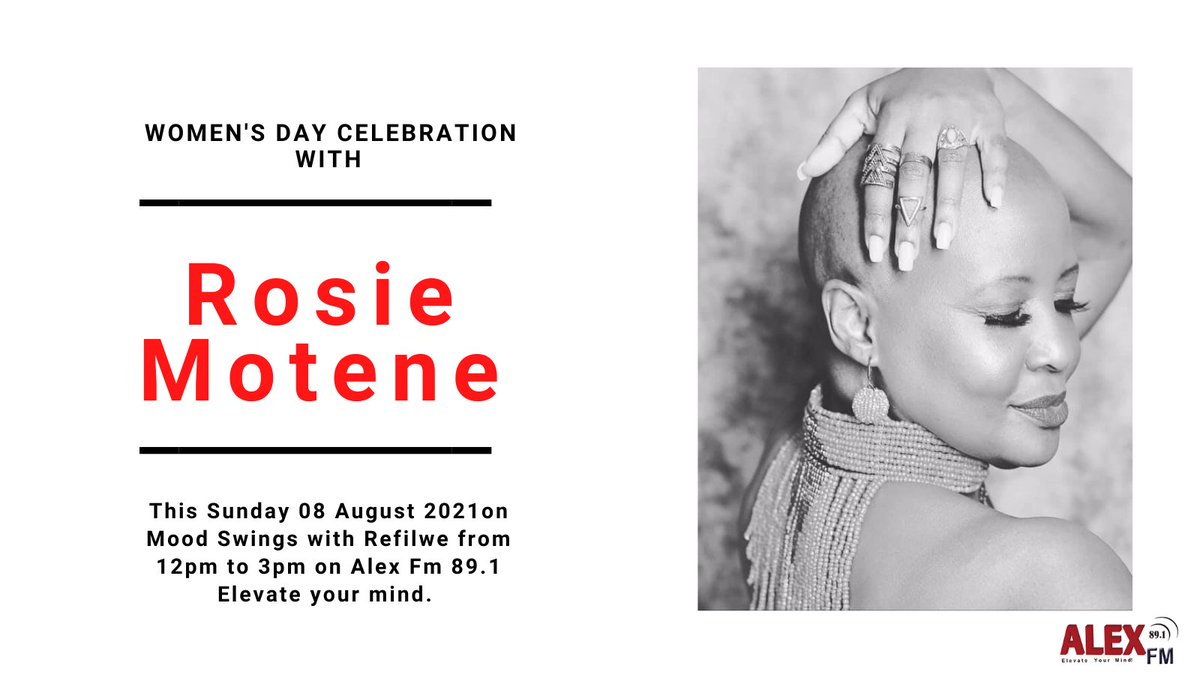 RosieMotene's tweet photo. Join us as later we talk about Womenโs Day from 12pm to 3pm on the Mood Swings with Refilwe on @alexfm89.1
#MoodSwingsWithRefilwe
#EverySunday
#AlexFM89.1
#ElevateYourMind https://t.co/yVzmAZ4Qdm