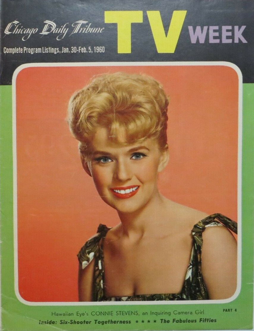 Happy Birthday to Connie Stevens, born on this day in 1938!
Chicago Tribune TV Week.  January 30 - February 5, 1960 