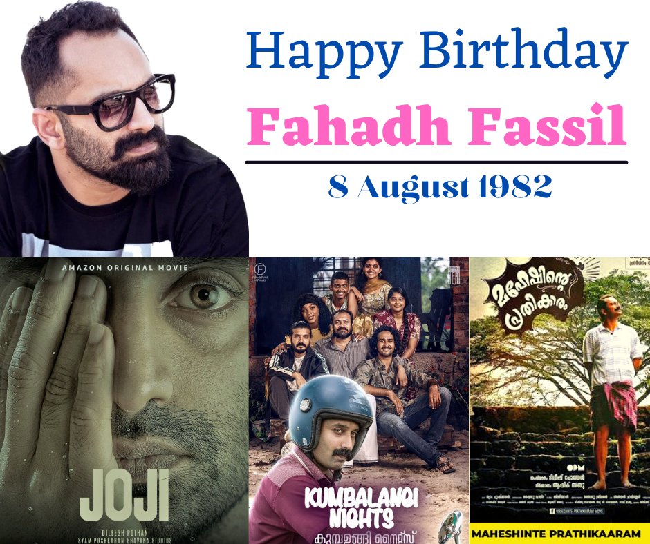 Happy Birthday to one of the most versatile actors of Indian Cinema Fahadh Faasil. 