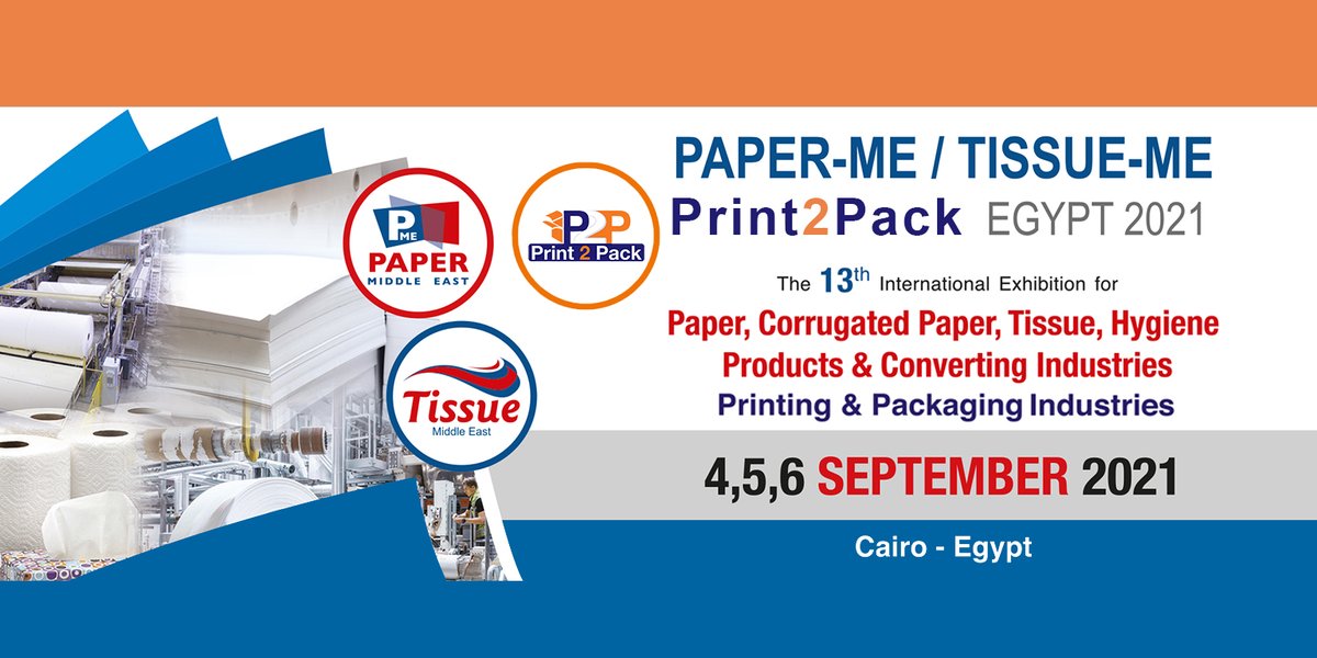 PaperMidEast's tweet image. PAPER-Me&amp;amp; Print2Pack 2021,
The Biggest Exhibition for Paper and printing and packaging industry in Egypt, Africa, and the Middle East,  at Egypt International Exhibition Center
visit our website:
lnkd.in/e7qPkHbx
Register Your Visit:
lnkd.in/e2gch5s