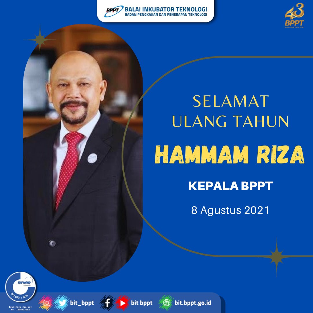 bit_bppt's tweet image. 8 Agustus 2021

Balai Inkubator Teknologi menghaturkan, Selamat Ulang Tahun Bapak Kepala BPPT Hammam Riza ke-59. 
Semoga senantiasa diberikan kesehatan dan kesuksesan, serta keberkahan dunia akhirat, Aamiin Yaa Rabbal Alamin. 
@hammam_riza
#bit_bppt #bppt #ultah #solidsmartspeed