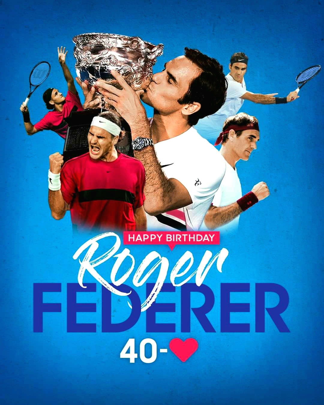 Happy 40th birthday Roger Federer 