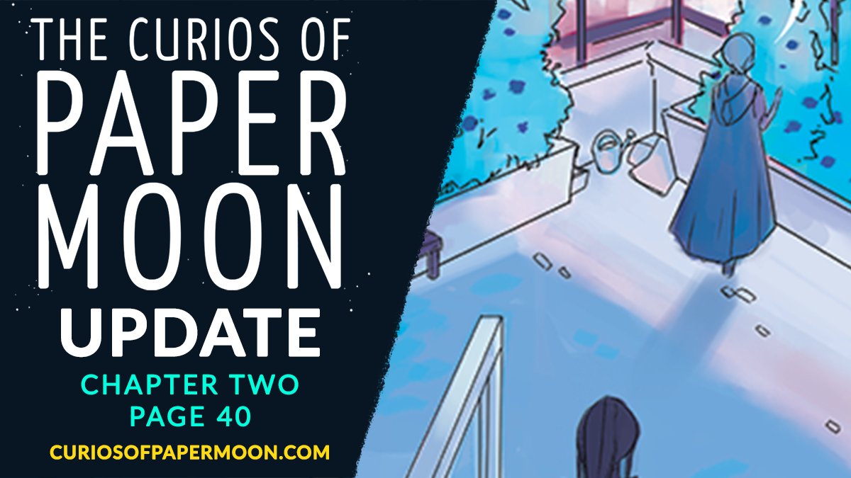 ✨ PAPER MOON UPDATE DAY! ✨

▶️ You can read the latest page at curiosofpapermoon.com ◀️
