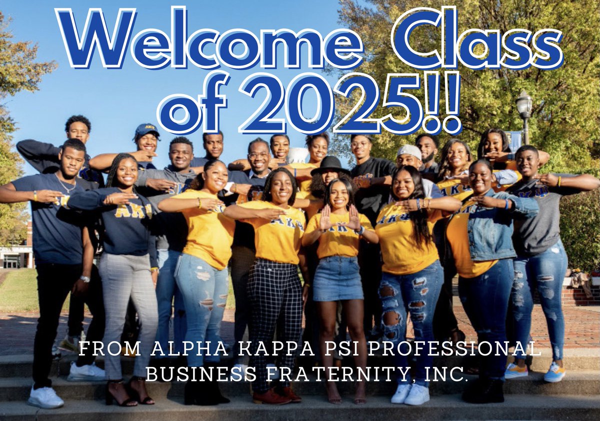 The Brothers of Alpha Kappa Psi sends a huge welcome to the class of 2025!! 🙌