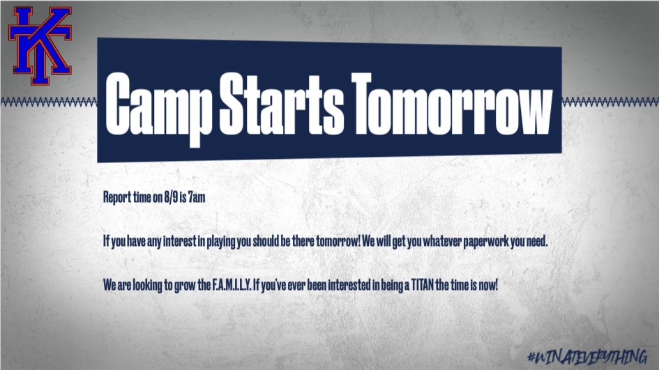 Football begins tomorrow! We are excited to have the F.A.M.I.L.Y. back on the field!  We are also looking for new Titans to join the program. All you need to do is show up at 7am and #winateverything