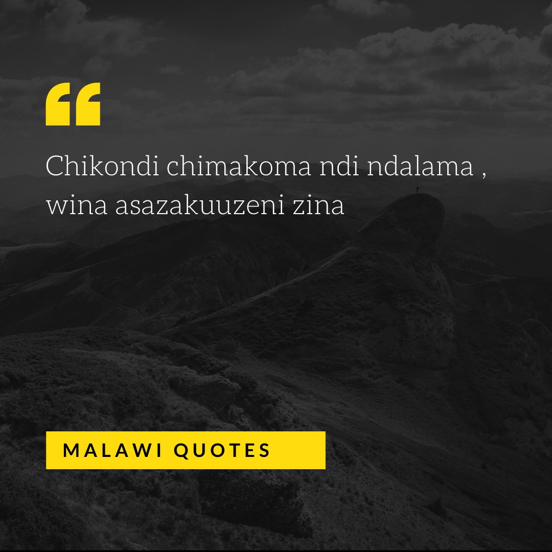 Malawi Quotes على X: \, image size:1080x1080