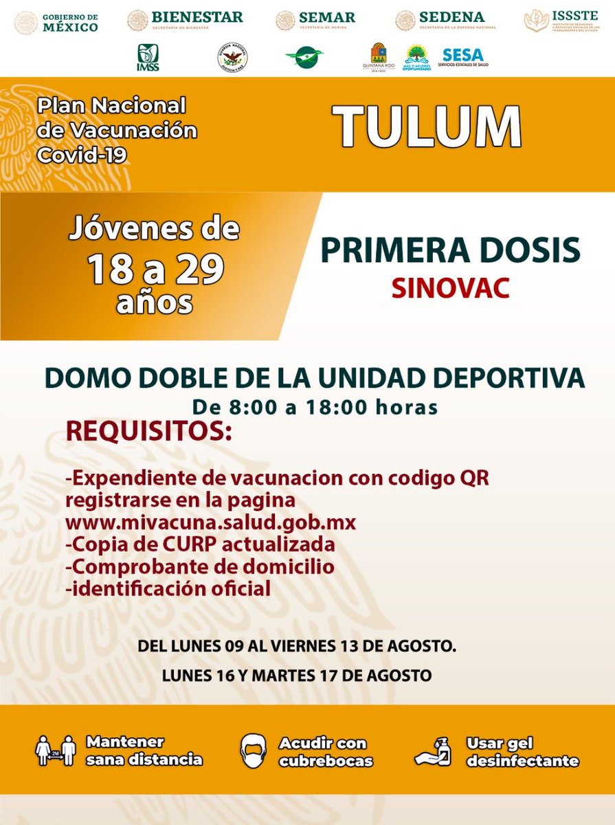 Atención Tulum, se aplicarán primeras dosis en personas de 18 a 29 años de edad del 9 al 13 de agosto. Se suspende la jornada el 14 y 15 de agosto, y se retoma la vacunación los días 16 y 17 de agosto para este grupo poblacional.