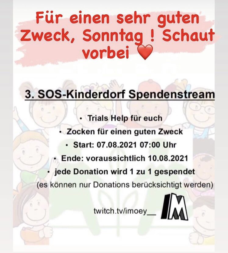 frautms's tweet photo. Morgen früh ab 7 Uhr beginnt der letzte Tag des Spendenstreams bei dem lieben @IMoey7 

Es geht um einen echt tollen Zweck! 

Schaut bitte noch vorbei &amp; hilft mit für die Kinder ❤️

#twitch #spenden https://t.co/rzCnJEMr8p