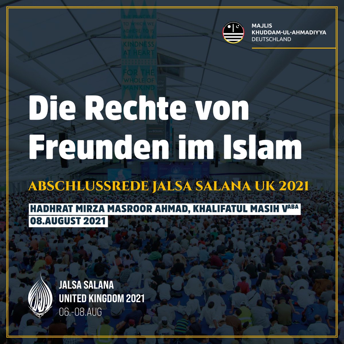 KhuddamDE's tweet photo. Inspirierend und voller Weisheit:
Die Ansprachen von Hudhur (aba) sind die Main-Events jeder Jalsa Salana. 

Beherzige diese Worte und setze sie in Taten um!

#JalsaUK https://t.co/hpG6n1qhpT