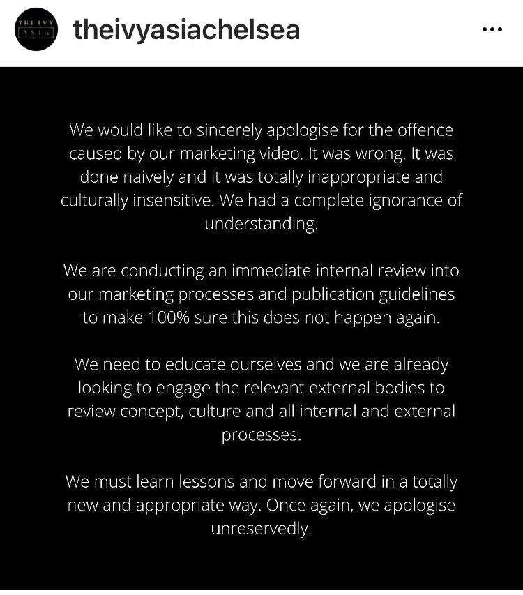 In other crass restaurant news the knuckle draggers behind the dismal ivy Asia Chelsea promo video have decided they were merely naive and insensitive rather than, yknow, up to their arm pits in premeditated racist stereotyping from front to back of house.