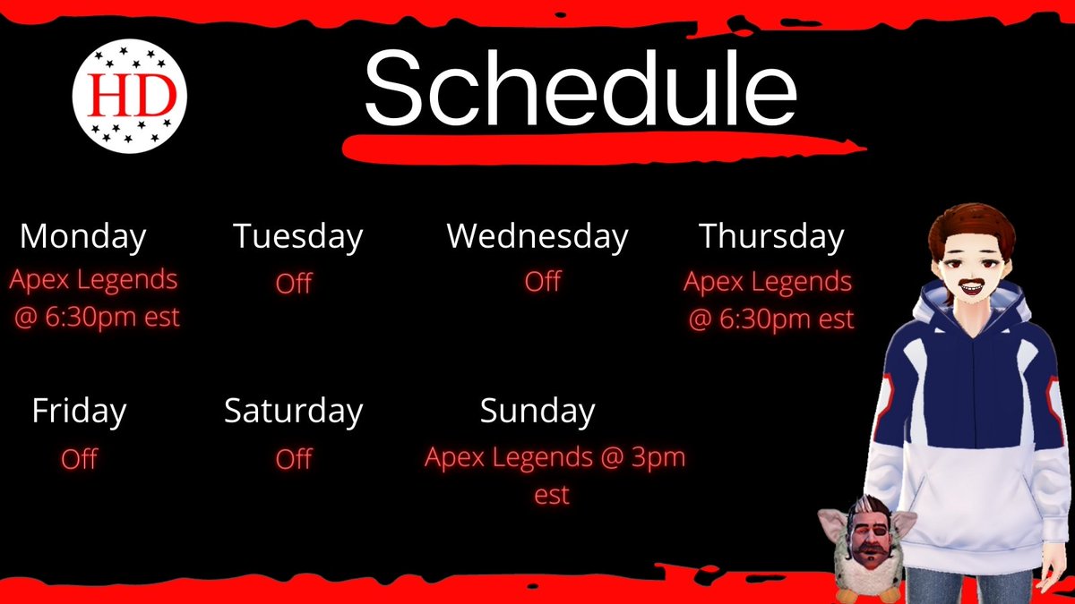Schedule for this week! Looking forward to a lot of Apex Legends! Hope you all have a good week ahead!