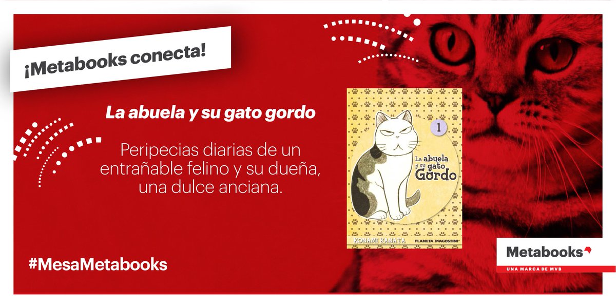 mvblatam's tweet photo. #Hoy en el #DíaInternacionalDelGato recomendamos:
🔹𝙇𝙖 𝙖𝙗𝙪𝙚𝙡𝙖 𝙮 𝙨𝙪 𝙜𝙖𝙩𝙤 𝙜𝙤𝙧𝙙𝙤, de Konami Kanata, @PlanetaLibrosMx.

#MetabooksConecta 
#MetadatosParaTusLibros https://t.co/iPh6b9i6RA