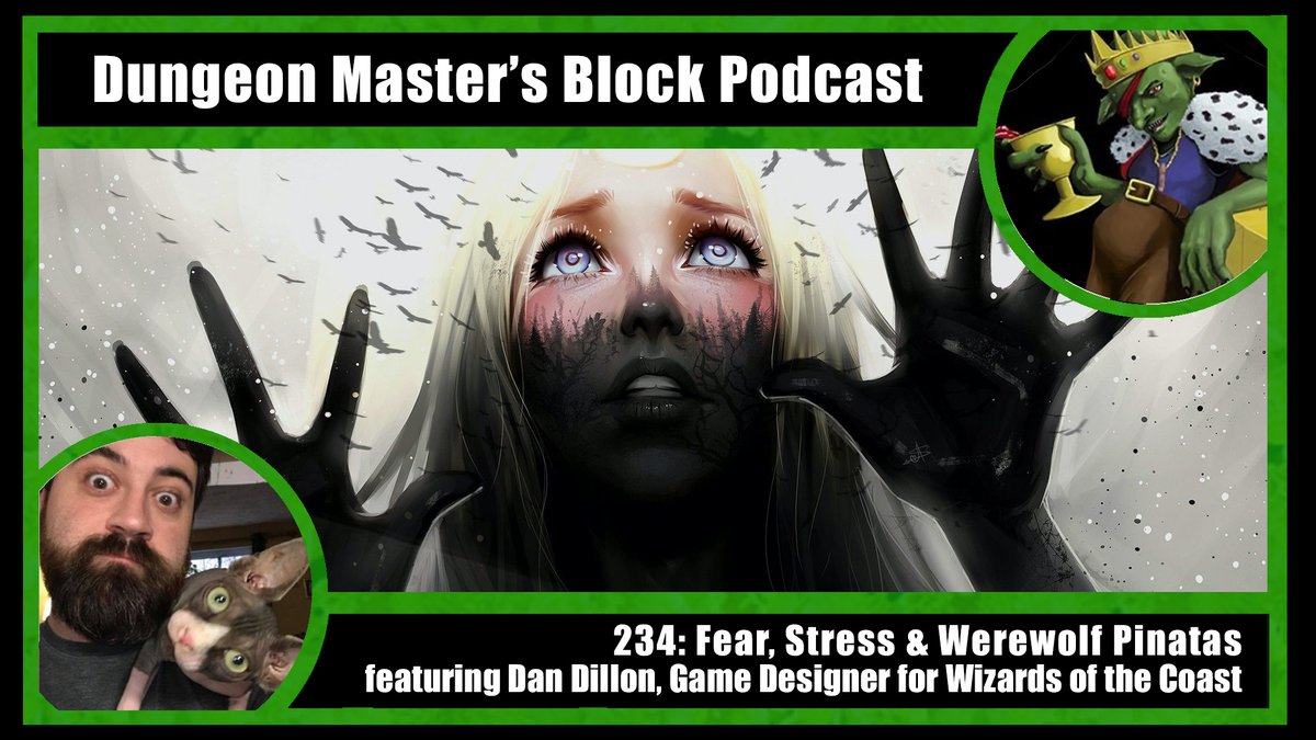 Ep 234: Fear, Stress &amp; Werewolf Pinatas with 
@Dan_Dillon_1, game designer for <a href="/Wizards_DnD/">Dungeons & Dragons</a>, 
 is available now at dungeonmasterblock.podbean.com and your podcatcher of choice! Come hear us talk more about the Horror Toolkit! #ttrpg #dnd #podcast #vanricthensguidetoravenloft
