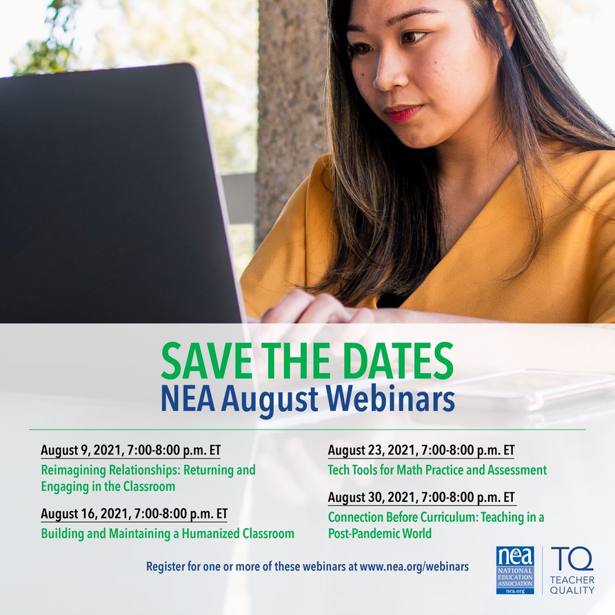 MissouriNEA's tweet photo. Get ready for a successful school year with NEA's August webinars (8/9, 8/16, 8/23, and 8/30) covering a variety of timely back-to-school topics. For more information and details, visit https://t.co/IM2gKJS33S. https://t.co/SGgnhY0kGv