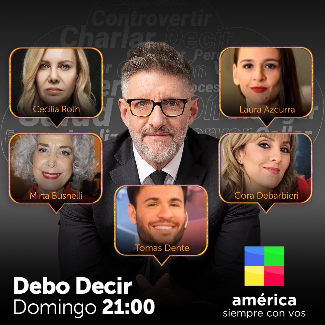 debodecirtv's tweet photo. [#DeboDecir] A LAS 21:00hs por @AmericaTV nos visitan 👉🏼 @lachechuroth @mirtabusnelli @LauraAzcurra @coradebarbieri @Tomasdente 

Cc @luisnovaresio https://t.co/sxZKUyVIyz