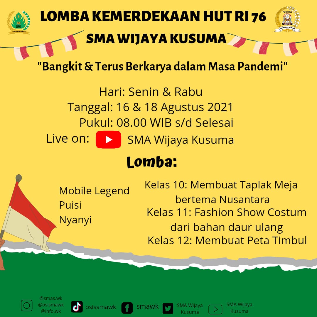 smas_wk's tweet photo. Haii sobat wiku,utk memperingati Hari kemerdekaan indonesia,kami mengadakan lomba yg sgt menarik,yuk bagi yg mau melihat gabung di Youtobe sekolah kami ya sma wijaya kusuma https://t.co/DITcaKiru4