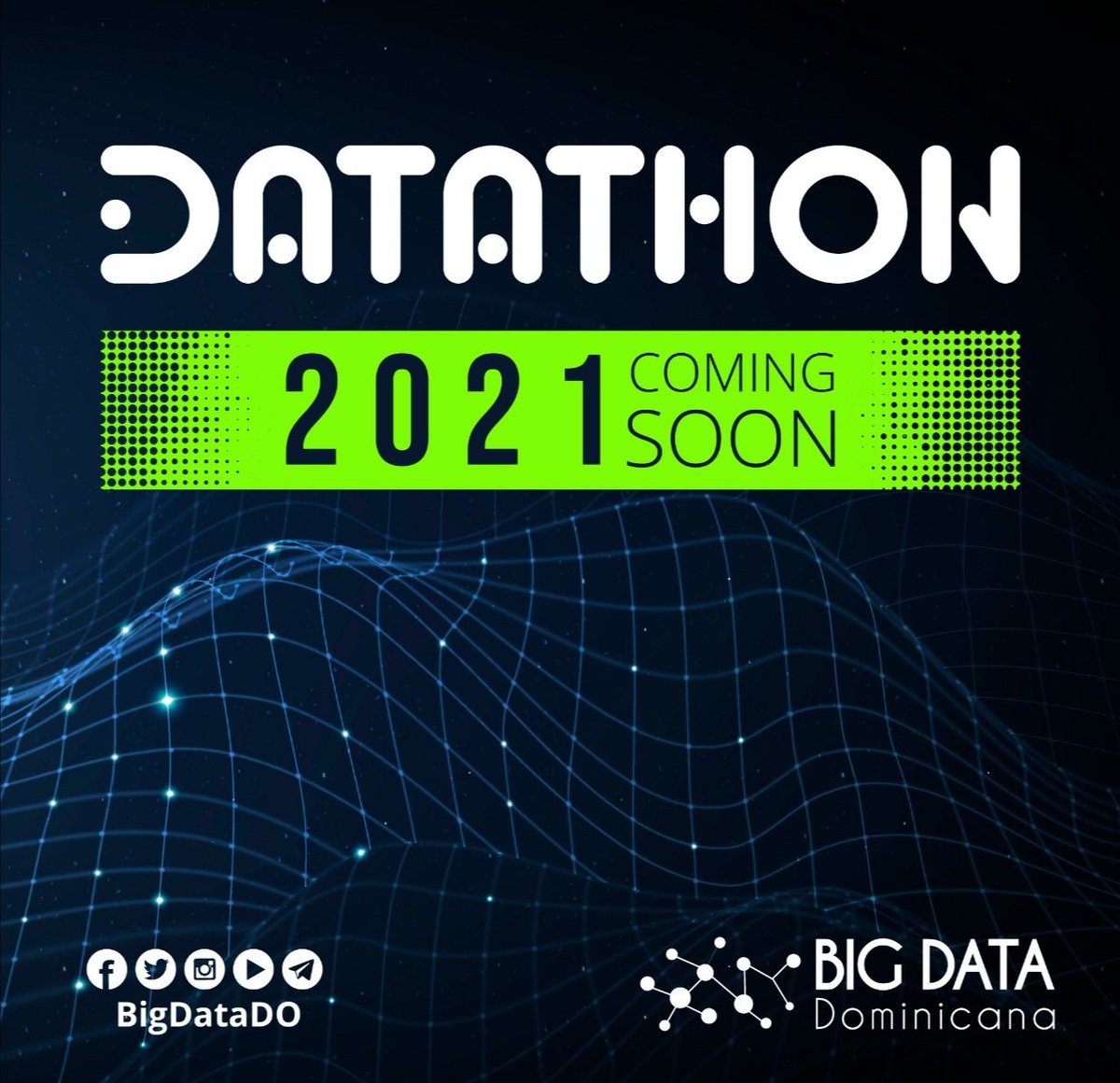 BigDataDOM's tweet photo. ¿Te gustaría participar en nuestro 2do Datathon en Ciencia de Datos?

¡Atento a nuestras redes!
 
Muy pronto... #DATATHON2021

#BigData #AI #IoT #Data #BI https://t.co/QhUPv5B1rc