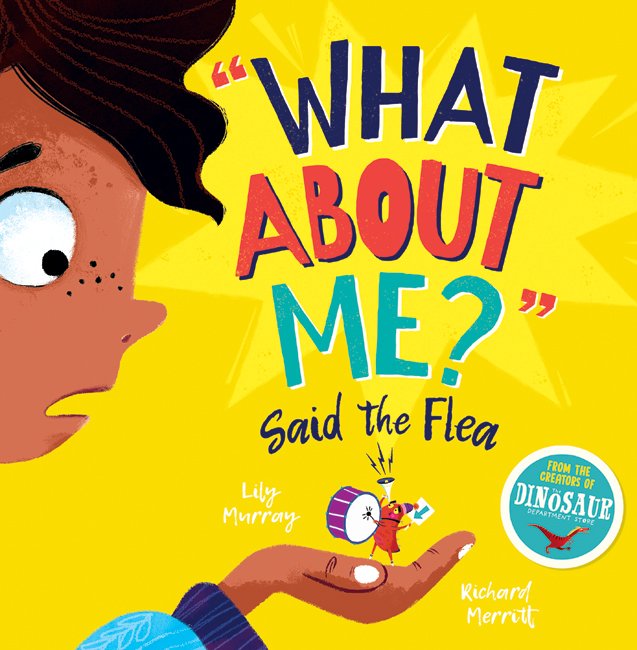 Who doesn’t want to star in a story? Sophie wonders what to write about. Larger volunteers drown out a small voice. What About Me? Said the Flea by @lilymurraybooks, illustrated by Richard Merritt. A wild & fun ride through the author's creative process. #PictureBook #NatLibReads