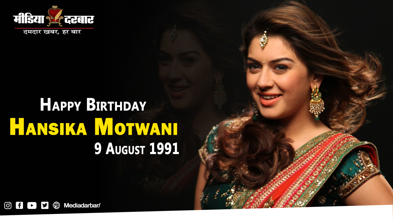 Wishing Happy Birthday To Hansika Motwani  