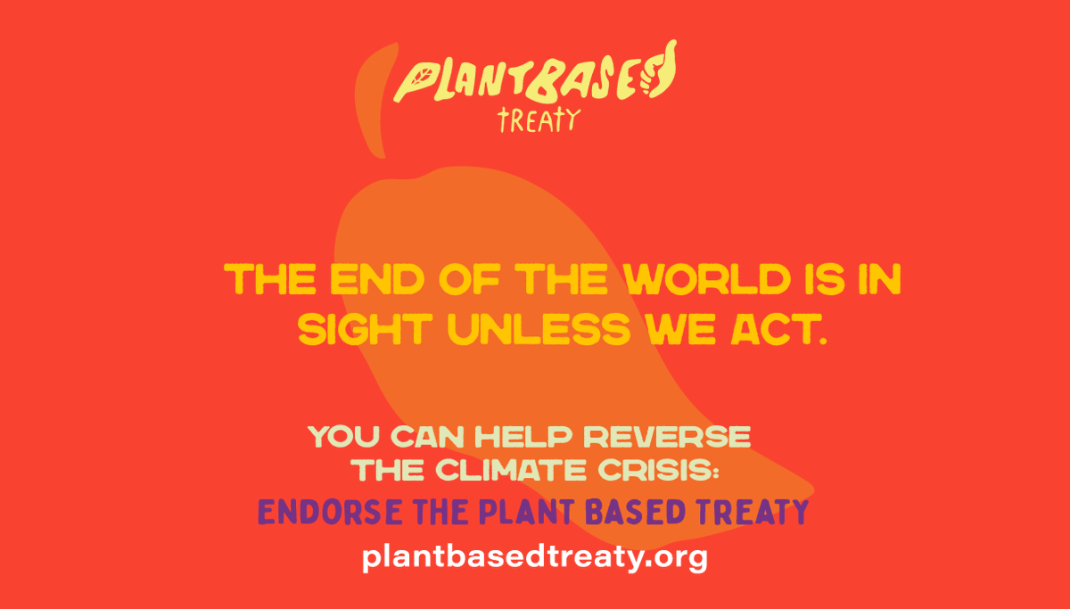 ClimateSaveInd's tweet image. The end of the world is in sight unless we act

You can help reverse the climate crisis

Endorse the #PlantBasedTreaty,  designed to put food systems at the forefront of combatting the climate crisis

Follow @Plant_Treaty for updates