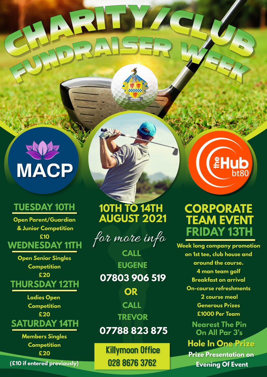 Killymoon Golf Club Fundraiser Week ❗️🏌🏽‍♂️
There are still spaces available for our Corporate Day on Friday 13th August. 

Please contact Eugene, Trevor or the Office to sign up or for more information ⛳️📞