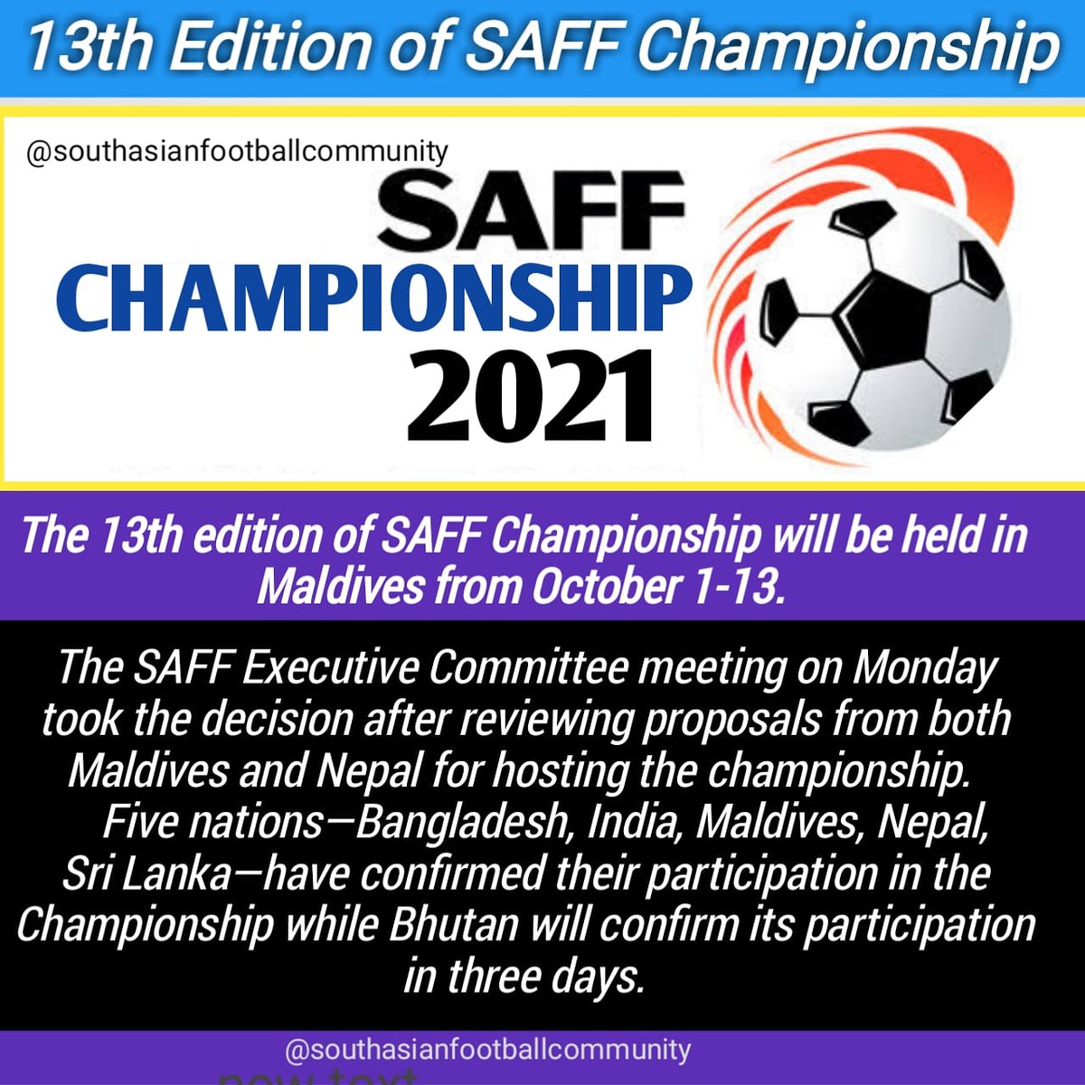 #BreakingNews

Maldives🇲🇻 will host 13th edition of SAFF Championship from 1 October to 13 October 

#SAFF2021 #SAFFchampionship #SouthAsianFootball