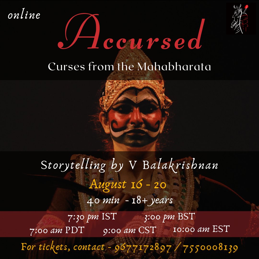 TheatreNisha's tweet photo. One week to go for #Accursed !
#storytelling of #CursesfromtheMahabharata by Bala.

#Oneweektogo #countdown #mythology #Storytime #adultsociety #Online #onlinelearning #thingtodo #readmore #Indian #hindumyth #whoisbalakrishnan #Multilingual #cursedimages #HistoryBooks https://t.co/XE9SL3dskS