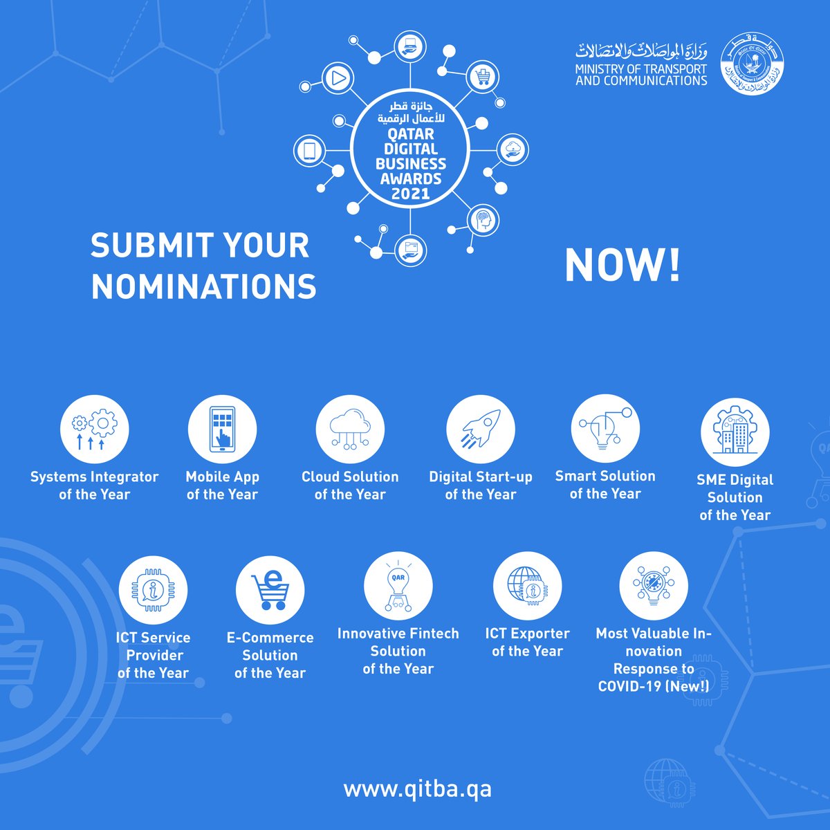 MOTQatar's tweet photo. Smart Solution of the Year is one of the the Qatar Digital Business Awards 2021 categories.
This year’s awards are in 11 categories, check them out and submit your applications on the website https://t.co/eEmndJfvoF no later than August 17th, 2021
#QDBA #business #digitalbusiness https://t.co/DJp3on3trt