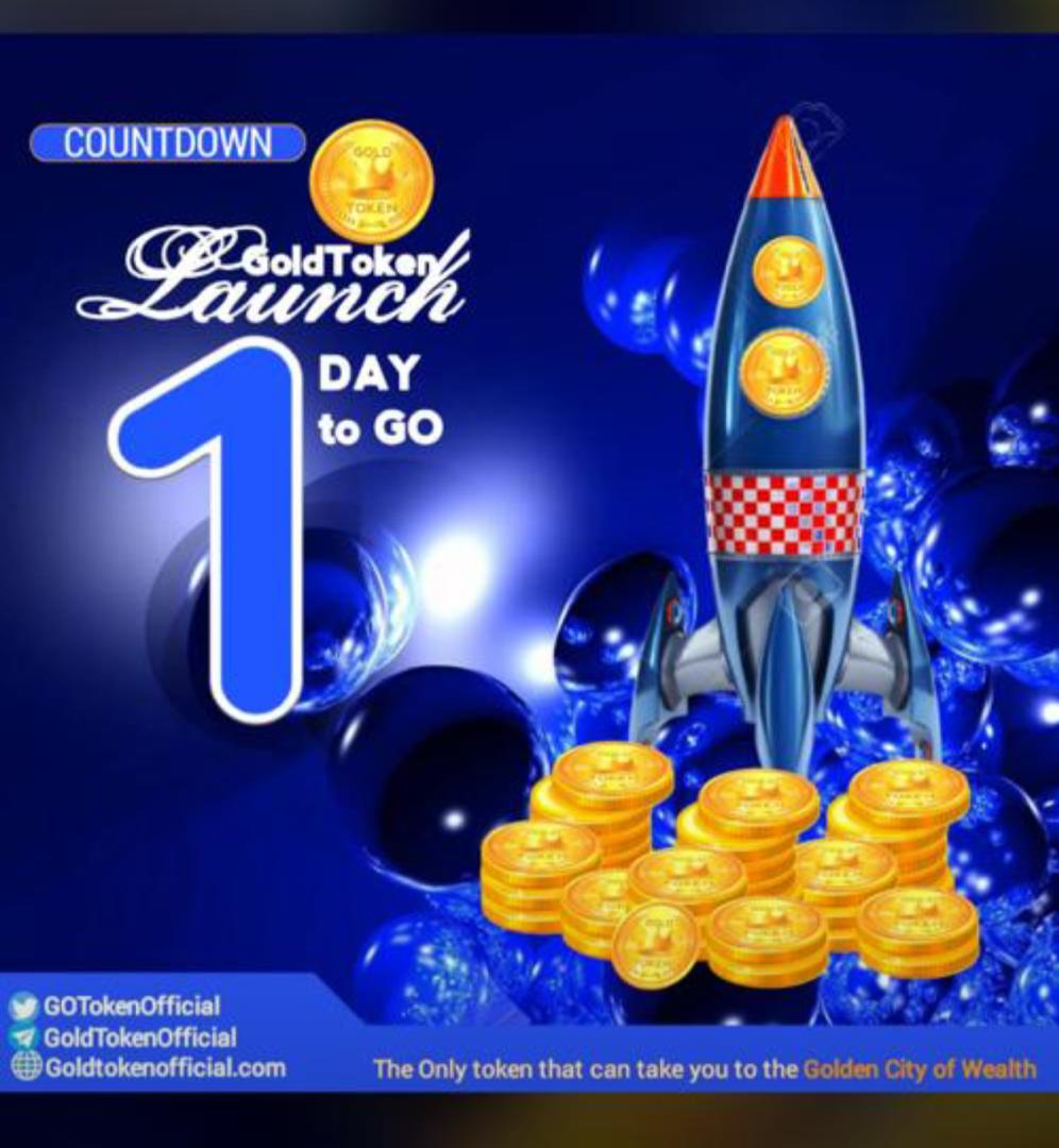 GOTokenOfficial's tweet photo. Just a day to go, are we ready to moon.🚀 🚀 🚀 

#goldtokenofficial #bsc #BTC #CardanoADA https://t.co/ndE7Apcqd4