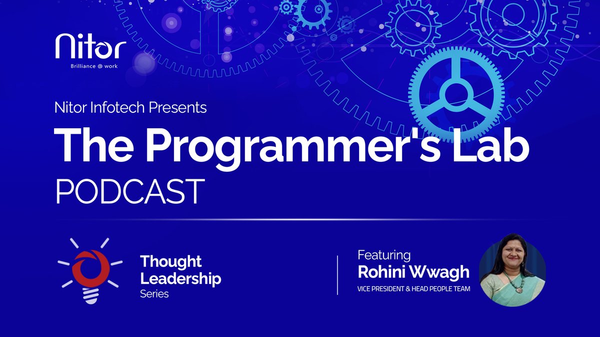 NitorInfotech's tweet image. Watch the latest episode of #TheProgrammer’s Lab #podcast here zcu.io/bAOF where Rohini Wwagh, VP & Head, People Function, Nitor Infotech talks about the need for organizations to make the #workplace more human. #Nitorcares #Nitopia #thoughtleadershipseries