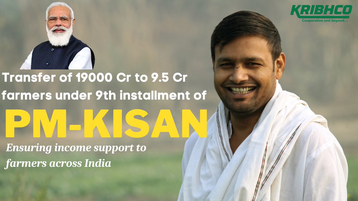 KRIBHCO_PR's tweet photo. Totally automated scheme helping farmers across India. Even during pandemic, the support was extended and it is being continued as promised. #KRIBHCO extends heartiest wishes as 9th instalment is being released today.

#PMKisan 

@PMOIndia @fertmin_india @AgriGoI @nstomar https://t.co/kwiNbxV5p1