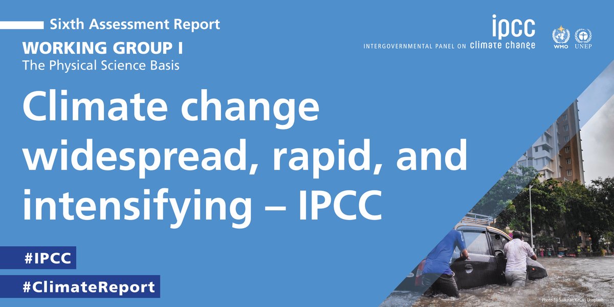#ClimateChange is widespread, rapid, & intensifying – #IPCC

Scientists are observing changes in the Earth’s climate in every region & across the whole climate system, says the IPCC’s latest #ClimateReport, released today.

➡️ bit.ly/WGICC2021PR
➡️  bit.ly/WGICC2021