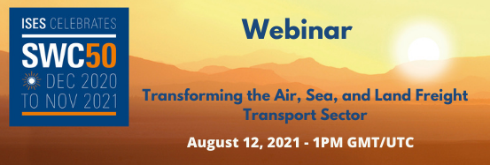 ISES_Solar's tweet photo. The next ISES #SWC50 follow-up webinar, "Transforming the Air, Sea, and Land Freight Transport Sector" will be held on August 12 at 1 p.m. (GMT\UCT). 
Read more and register here 👉 https://t.co/MGtSEWiJig https://t.co/4c8sFNnVtr