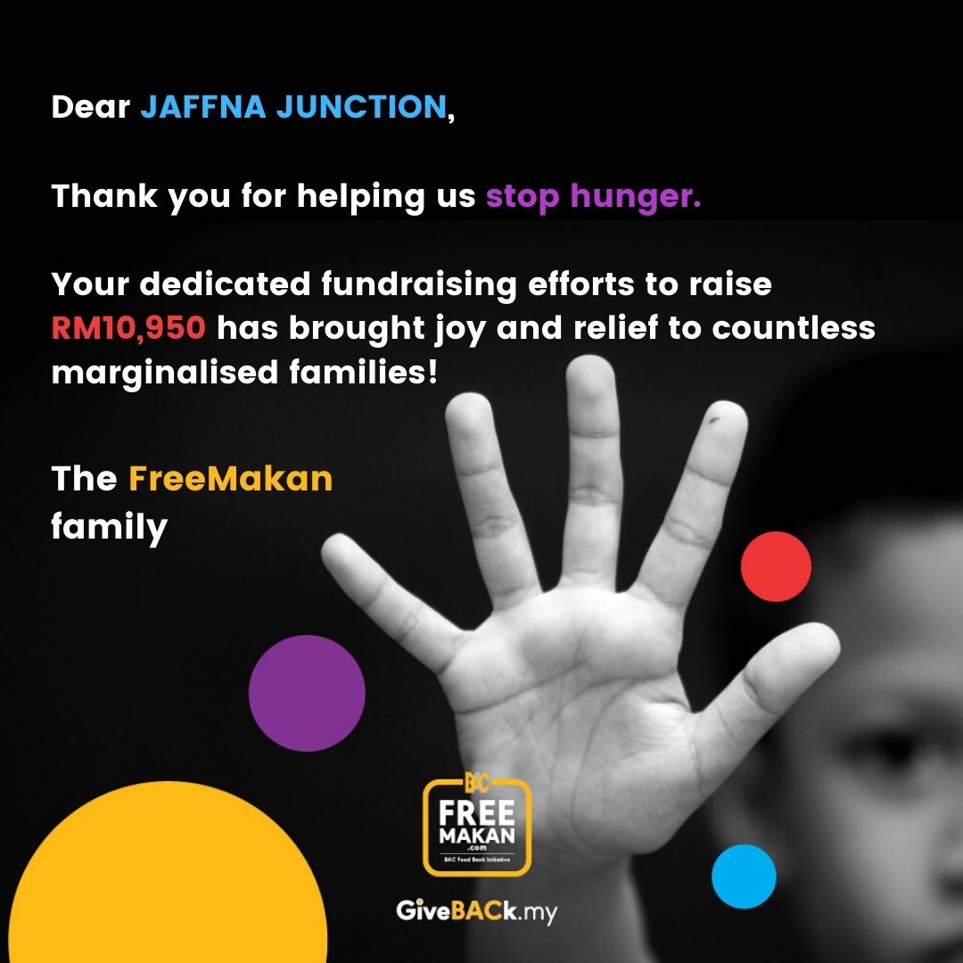 Thank you, JAFFNA JUNCTION for your effort and contribution to the FreeMakan cause!

Your fundraiser concert has helped us ease hunger pains amongst hundred of families across Malaysia 💖✨💪

#FreeMakan #GiveBACk #TransformingLives #Donations #FoodBank