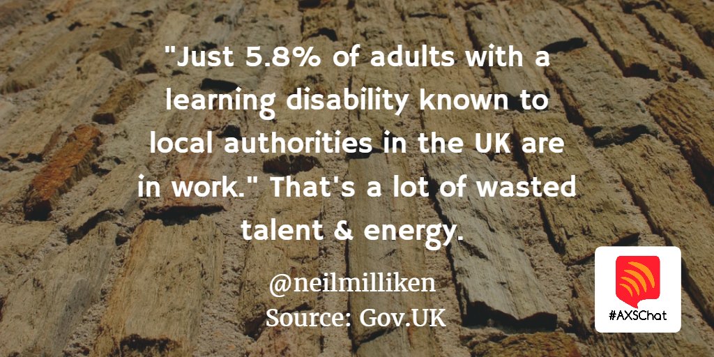 NeilMilliken's tweet photo. Just 5.8% of adults with a learning disability known to local authorities in the UK are in work. That's a lot of wasted talent &amp; energy. https://t.co/Amz3QcwF68