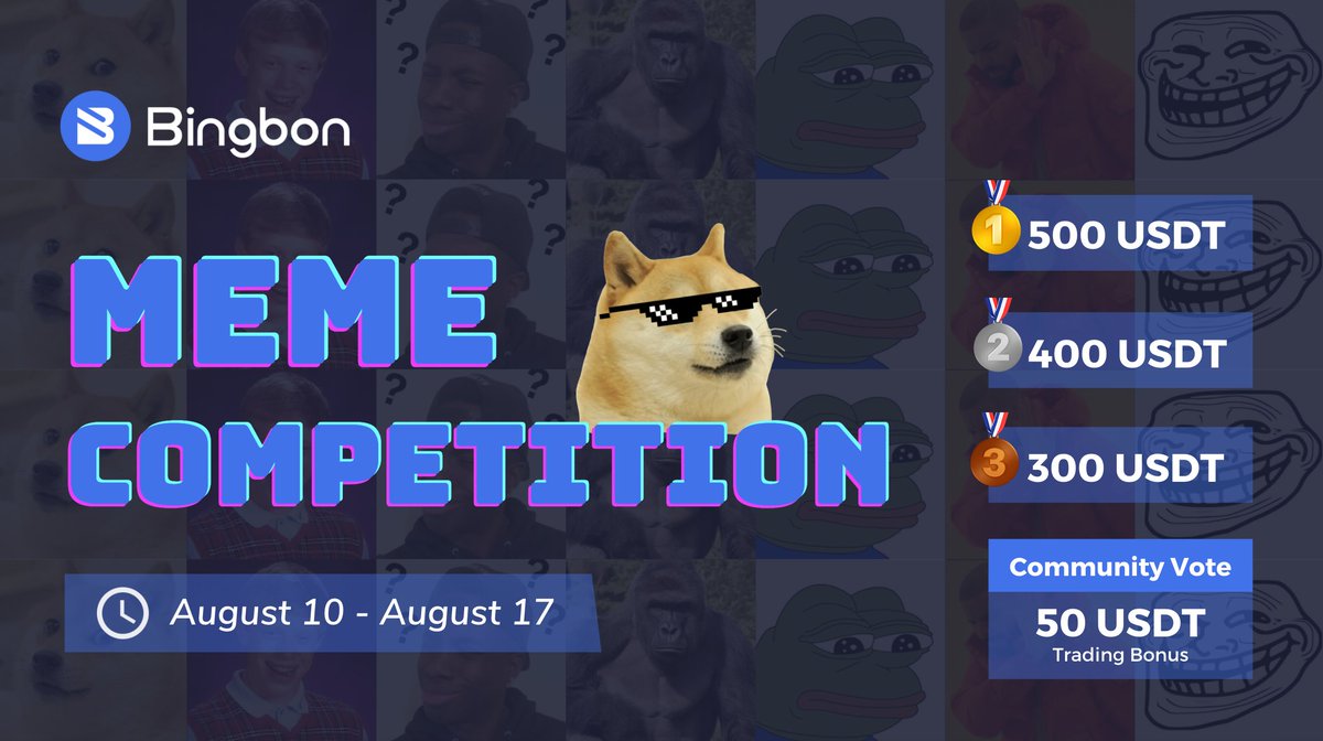 It’s time for the Bingbon Meme Competition! We want to see your best Bingbon &amp; #crypto related memes 🤡

1️⃣ Comment with your meme below
2️⃣ Follow @bingbonofficial
3️⃣ Like &amp; RT this tweet

📆 Entries close August 17th