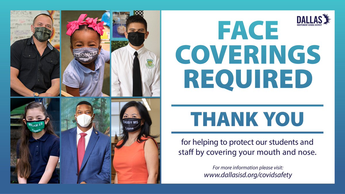 Effective Tuesday, August 10, to protect staff and students from the spread of the highly contagious Delta variant of the coronavirus, Dallas ISD is temporarily requiring all staff, students and visitors to wear masks when on district property. 

Details: dallasisd.org/mask