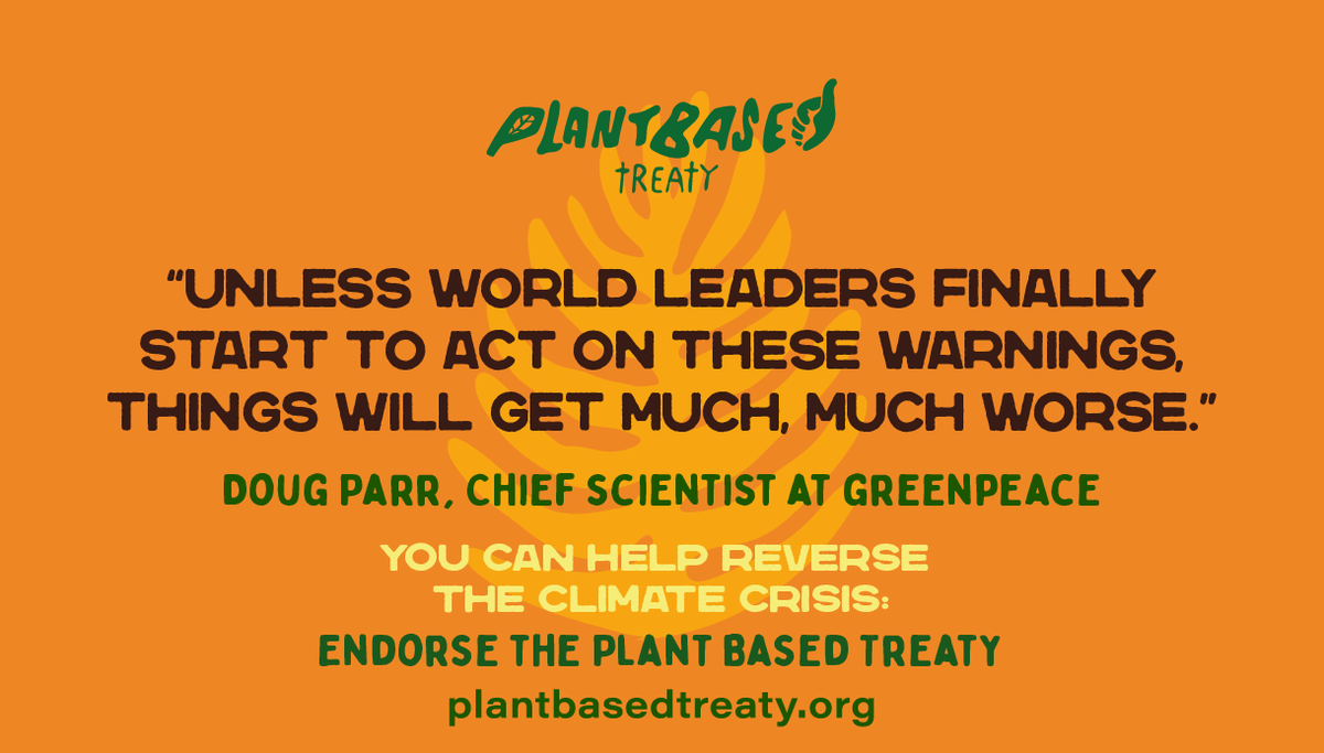 ClimateSaveInd's tweet image. "Unless world leaders finally start to act on these warnings, things will get much, much worse." - Doug Parr, chief scientist at Greenpeace

You can help reverse the climate crisis
Endorse and follow the #PlantBasedTreaty
@Plant_Treaty