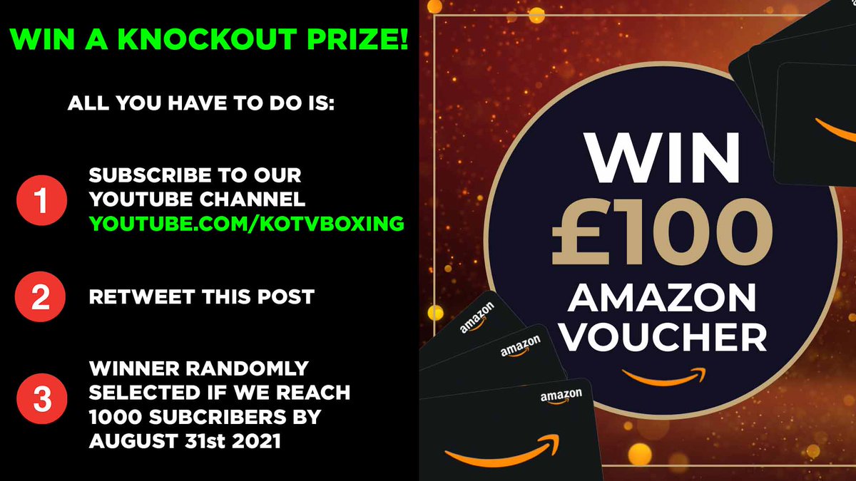 💰WIN £100 AMAZON GIFT VOUCHER💷
😃Just SUBSCRIBE to our YOUTUBE channel & RT!!!
youtube.com/c/KOTVBoxing
🥊🥊🥊🥊🥊🥊🥊🥊🥊
#free #WINNER #freeprizedraw #kotv #boxing