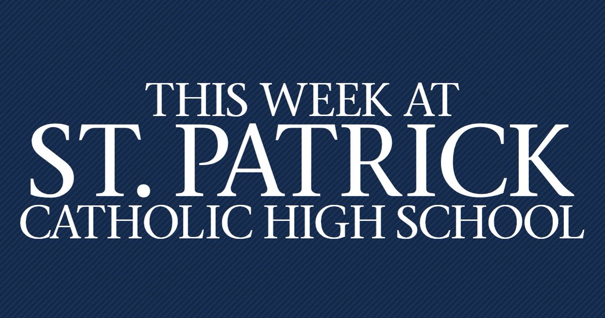 GOOD MORNING! We had an excellent first day of school on Friday - we are very excited to have your family at St. Patrick and look forward to an excellent school year! 

THIS WEEK AT ST. PATRICK - stpatrickhighschool.net/wp-content/upl…
