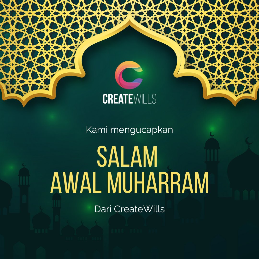 CreateWills's tweet photo. Awal Muharram wishes to all our Muslim friends from all of us at CreateWills. 

Salam Awal Muharram kepada rakan-rakan Muslim dari kami di CreateWills. https://t.co/wS09bDjbxl