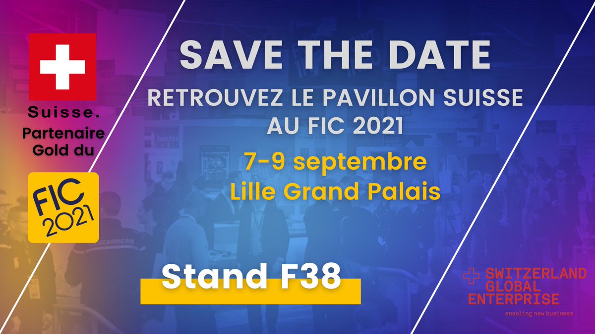 SBH_France's tweet photo. 🚀La #Suisse est Partenaire Gold du @FIC_eu !
Retrouvez-nous, ainsi que nos 8 entreprises et startup, sur le stand F38, les 7⃣,8⃣ et9⃣ septembre prochains à @LilleGrandPalais.
#WhySwitzerland #swisstech #Cybersecurity #innovation #FIC2021 @SGE https://t.co/iXK4yTf1HJ
